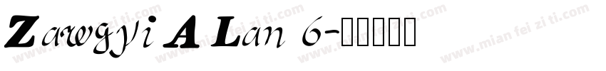 Zawgyi A Lan 6字体转换